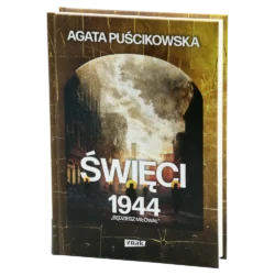 swieci-1944-bedziesz-milowal-agata-puscikowska-ksiazki-1